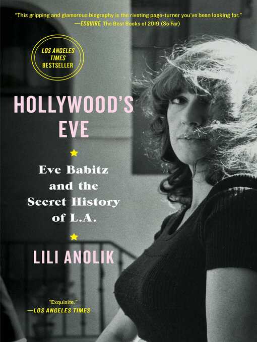 Title details for Hollywood's Eve by Lili Anolik - Available